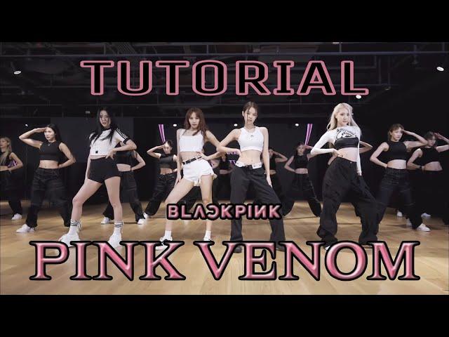 [BLACKPINK - Pink Venom] Full Dance Tutorial Slow Mirrored (x0.5, x0.7, x1.0)