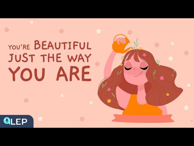 You Are Beautiful Just the Way You Are | Intermediate