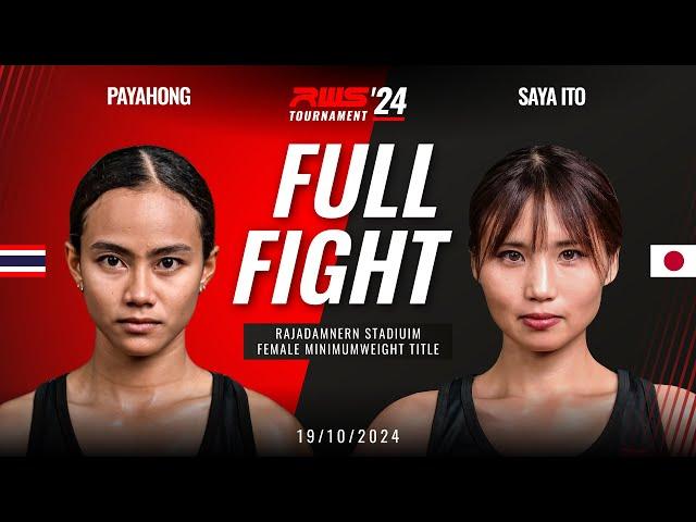 Full Fight l Payahong Banchamek vs Saya Ito I RWS