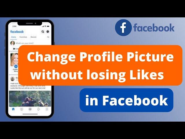 Change Facebook Profile Picture Without Losing Likes !!