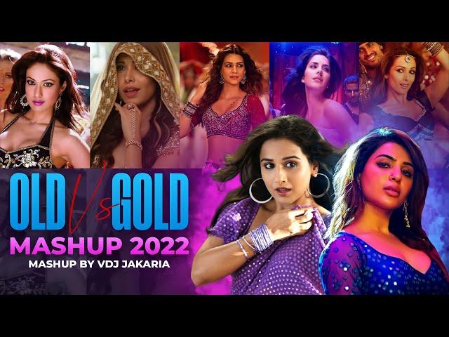 OLD VS GOLD Party Mashup 2022 | VDj Jakaria