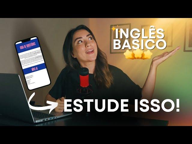 como aprender inglês sozinha? | o que estudar pra ter nível BÁSICO em inglês