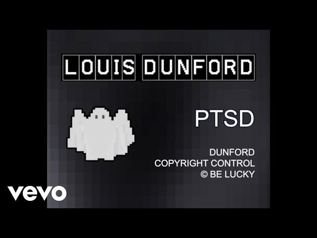 Louis Dunford - PTSD (Official Lyric Video)