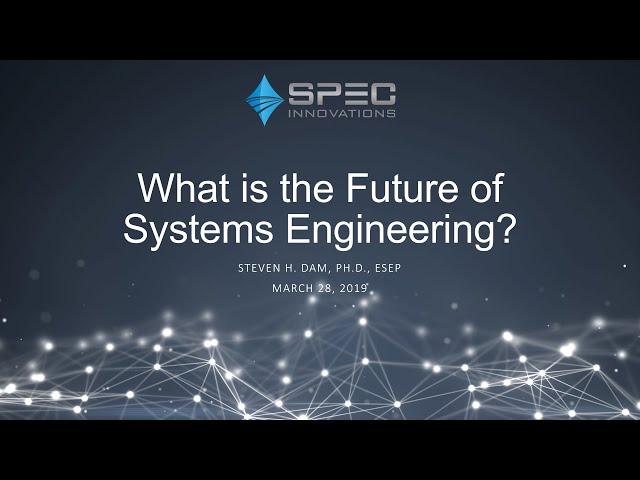 What is the Future of Systems Engineering?