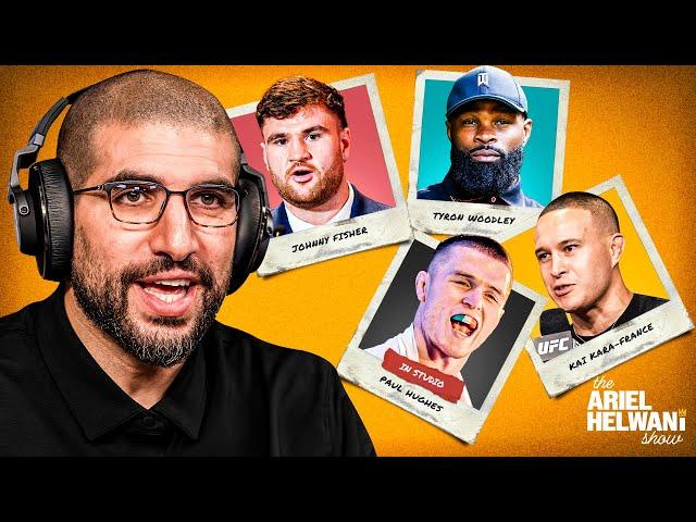 Helwani Show | Tyron Woodley, Kai Kara-France, Paul Hughes in studio, Johnny Fisher | Dec 18, 2024