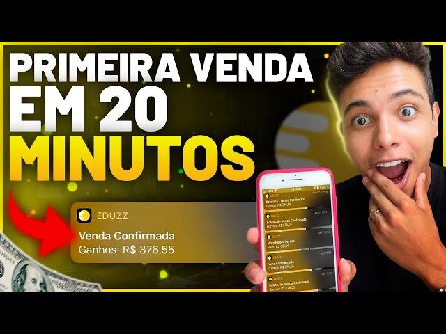 EDUZZ: COMO FAZER A PRIMEIRA VENDA EM 20 MINUTOS - Aula Gratuita (Dinheiro online)