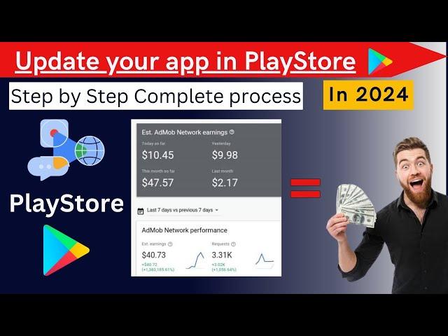 How to Update app in Play Console | 2024 | Update App in Play Store