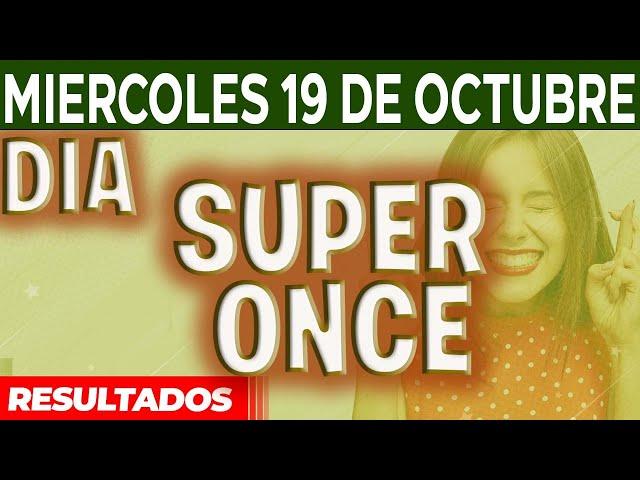 Resultado del sorteo Super Once Dia del Miércoles 19 de Octubre del 2022.