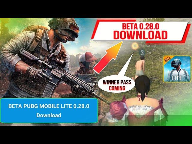 Finally | Beta Pubg Lite 0.28.0 Update Download | Pubg Lite Winner Pass 64 | Pubg Lite New Update