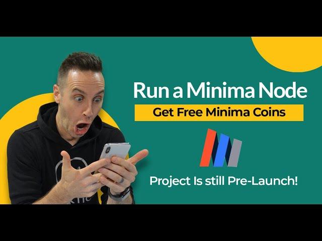 Earn Free Minima | How To Start a Minima Node in 10 Mins or Less