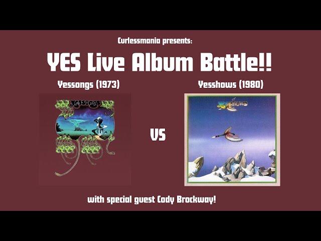 YES Live Album Battle!! Yessongs (1973) vs. Yesshows (1980)