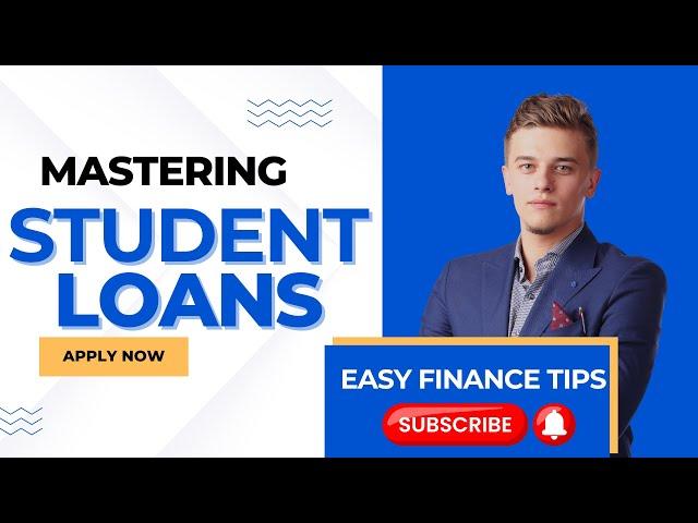 Mastering Student Loans: A Guide to Paying Off Debt | Easy Finance Tips