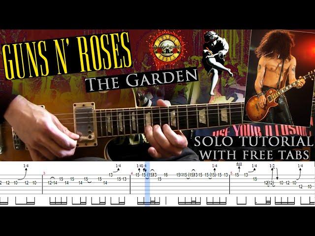 Guns N' Roses - The Garden guitar solo lesson (with tablatures and backing tracks)