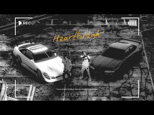 Heartbreak - Jvon ft Leo Morningstar (AUDIO)