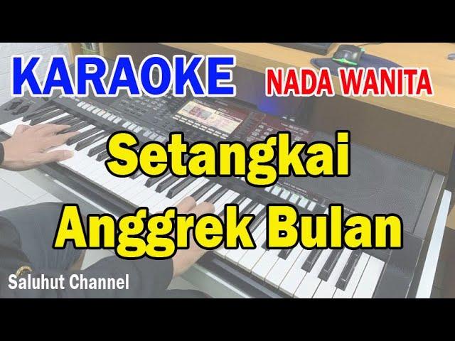 ANGGREK BULAN ll KARAOKE NOSTALGIA ll BROERY PASULIMA FEAT EMILIA CONTESSA ll NADA WANITA B=DO