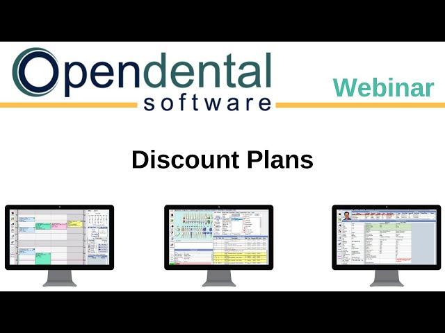 Open Dental Webinar- Discount Plans