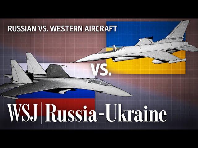 Su-35s vs. F-16s: Could Western Fighter Jets Help Ukraine Win Its Skies? | WSJ