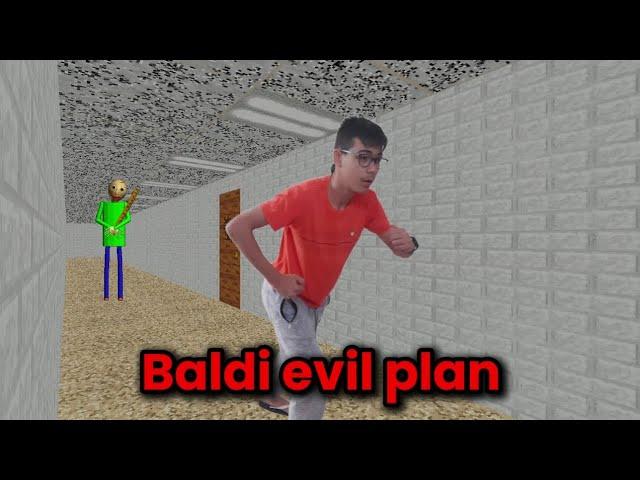 Baldi evil plan