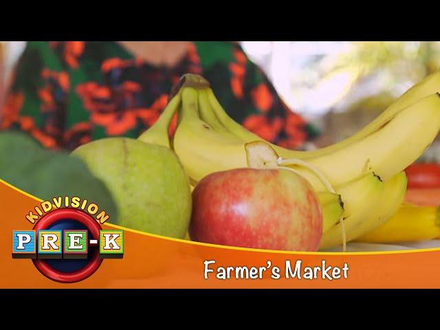 Farmers Market | Virtual Field Trip | KidVision Pre-K