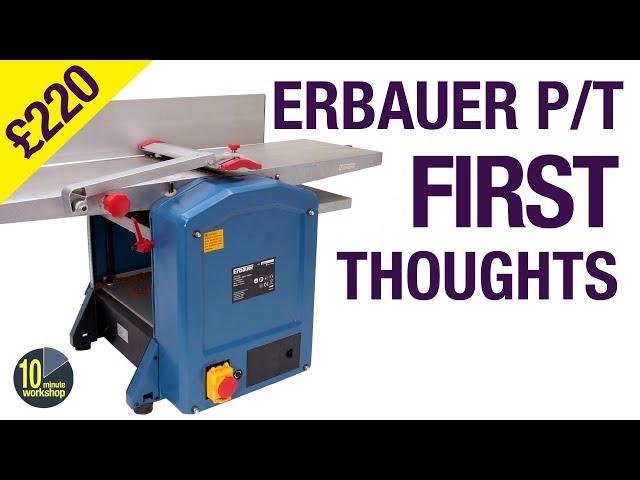 £220 Erbauer EPT1500 254mm Planer/Thicknesser [Video #365]