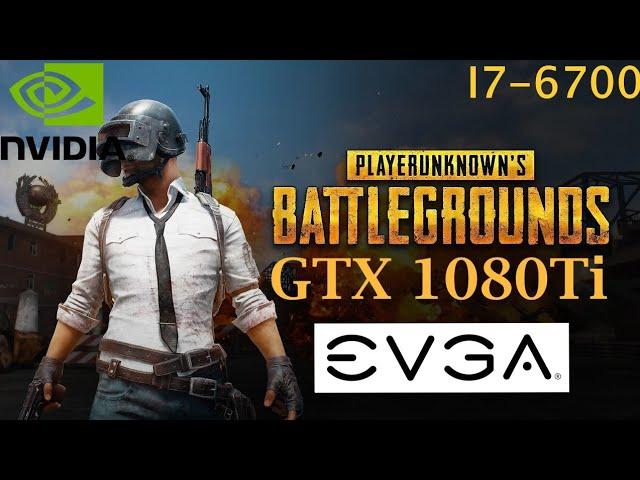 PUBG ][ Ultra-1080p ][ GTX 1080Ti-I7 6700]