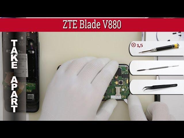 How to disassemble  ZTE Blade V880 Take apart Tutorial