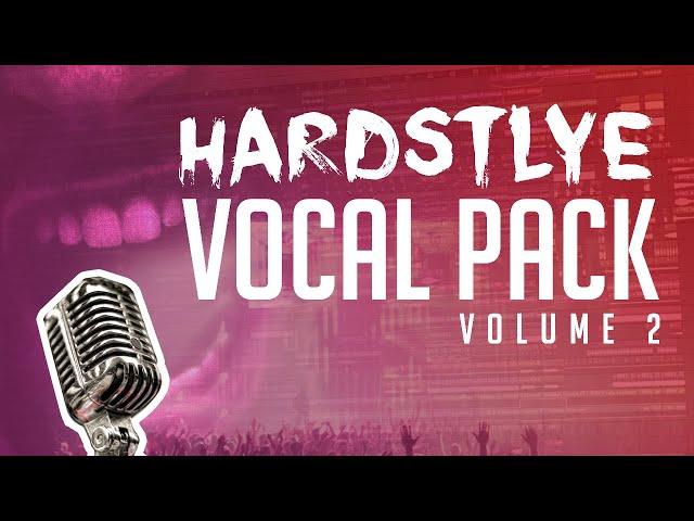 HBSP | Hardstyle Vocal Pack Vol 2 (OUT NOW!)