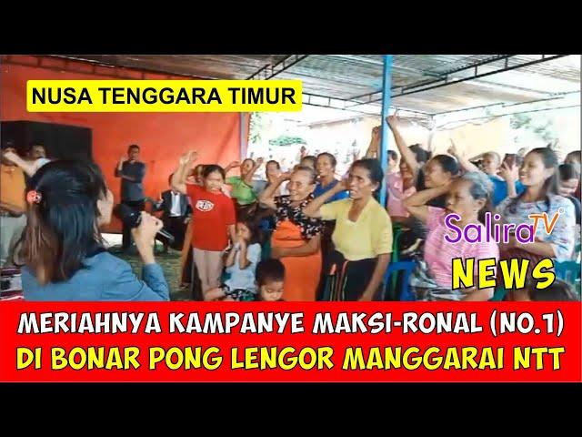 Meriahnya Kampanye Maksi-Ronal (No.1) di Bonar Pong Lengor Manggarai NTT