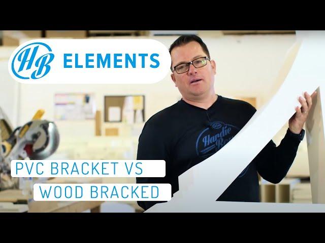 Bracket Review: PVC Bracket Installation vs. Wood Bracket Installation