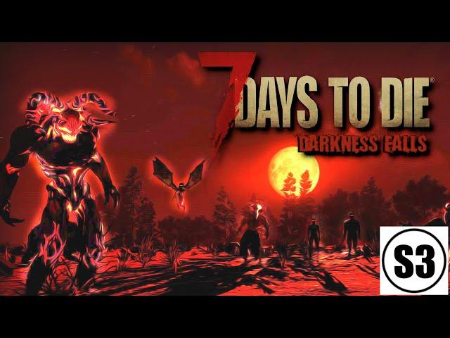 Let's get back to Darkness Falls - 7 Days to Die 1.2 Pc modded Stream 1