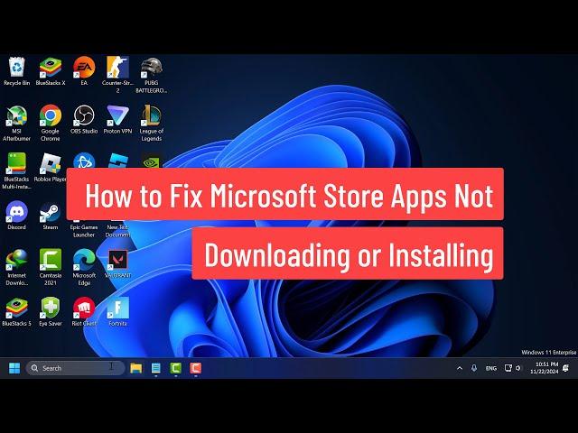 How to Fix Microsoft Store Apps Not Downloading or Installing on Windows 11/10/8/7 (2024)