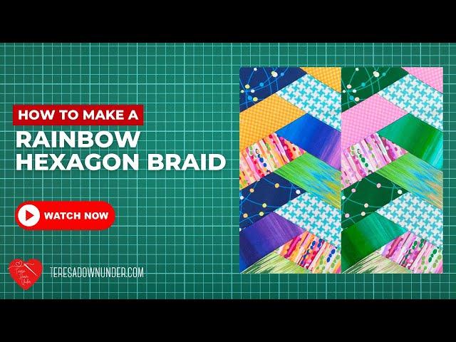 How to make a Rainbow hexagon braid block