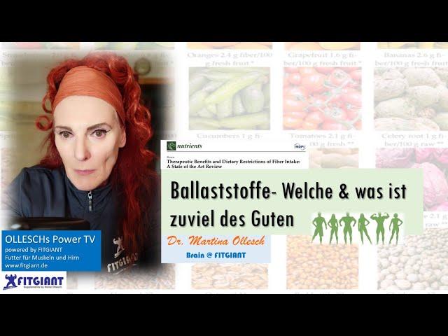 Ballaststoffe - Welche & was ist zu viel des Guten. Dr. Martina Ollesch