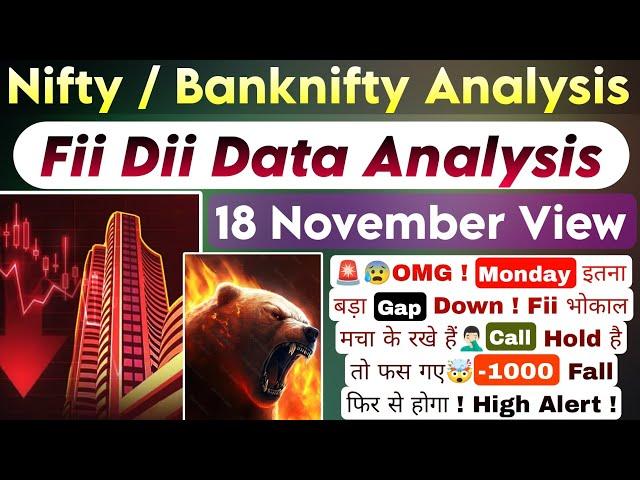 BANKNIFTY PREDICTION NIFTY ANALYSIS FOR MONDAY 18 NOV | TOMORROW MARKET Prediction | NIFTY tomorrow