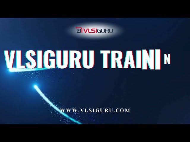 VLSI Training, Best VLSI Courses | 100% Placement Assistance | Job Oriented Advanced VLSI Course