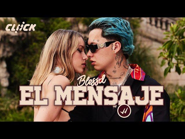 BLESSD - EL MENSAJE  ( VIDEO OFICIAL )