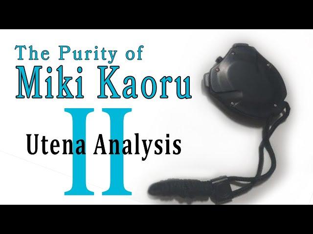 The Purity of Miki Kaoru │ Revolutionary Girl Utena analysis