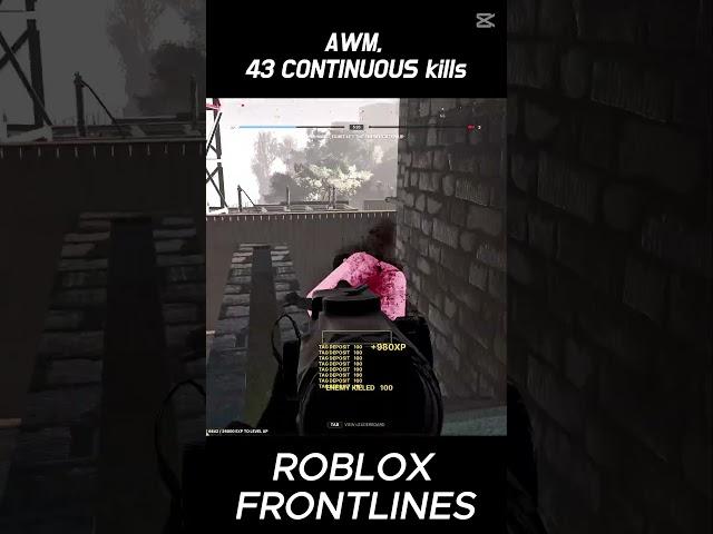 ROBLOX frontlines 43 CONTINUOUS kills! #frontlines #shorts