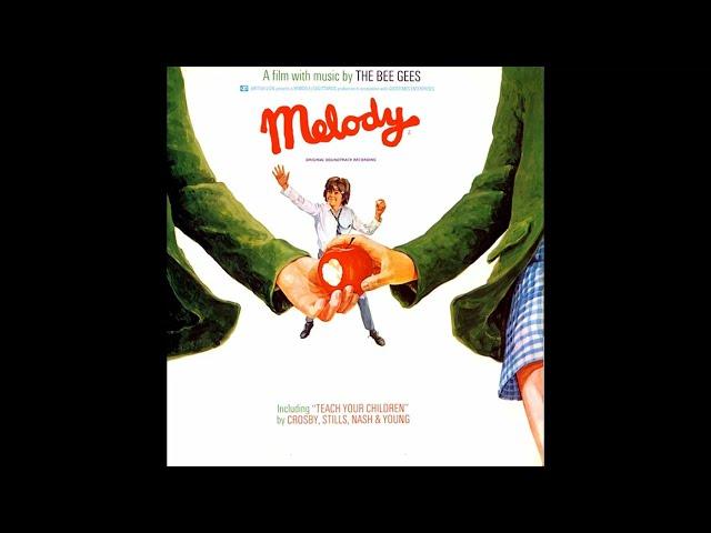 Melody - Original Soundtrack Recording (Bee Gees +) (1971) Part 1 (Full Album)