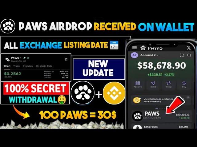 Paws Received on Wallet | Paws Airdrop Price Prediction | Paws Airdrop New Update | Paws New Task