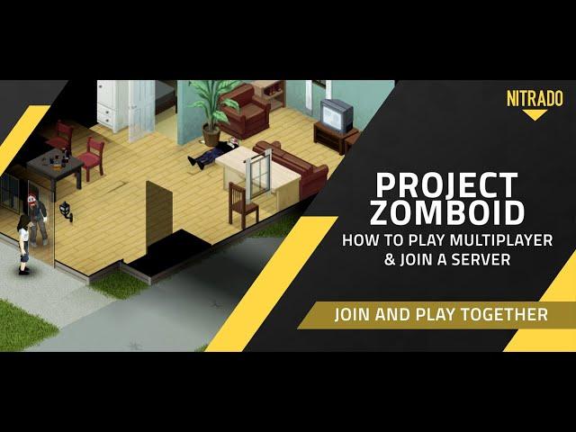 How to Play Project Zomboid with Friends! | Multiplayer Server Guide