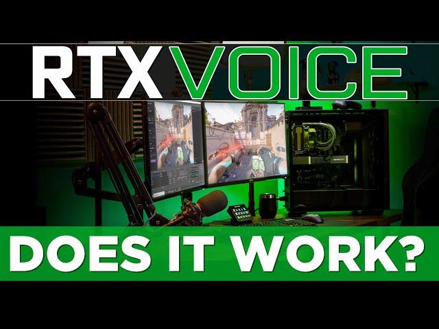 RTX Voice -- Does it Work???