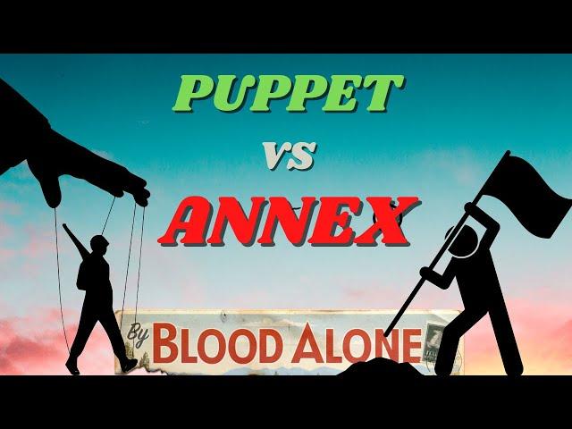 Puppet or Annex | HOI4 Guide