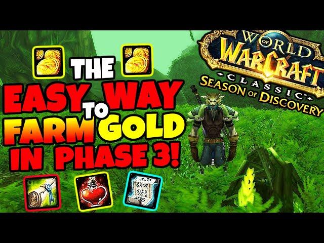 The EASIEST Way To Farm GOLD in Phase 3 - Season of Discovery Goldmaking