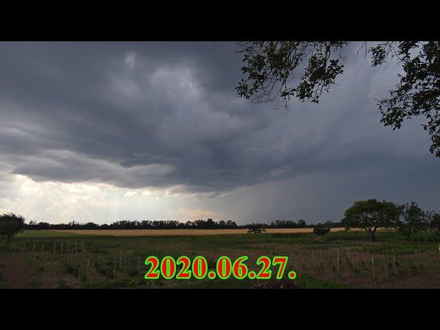 │2020.06.27.│Heves zivatar, szupercella│Heavy Thunderstorm, Supercell│