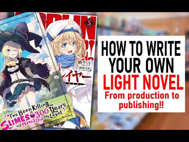 How To Write A Light Novel In English (From Start To Finish!) OELN