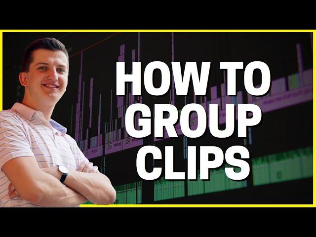 How To GROUP CLIPS in Premiere Pro!