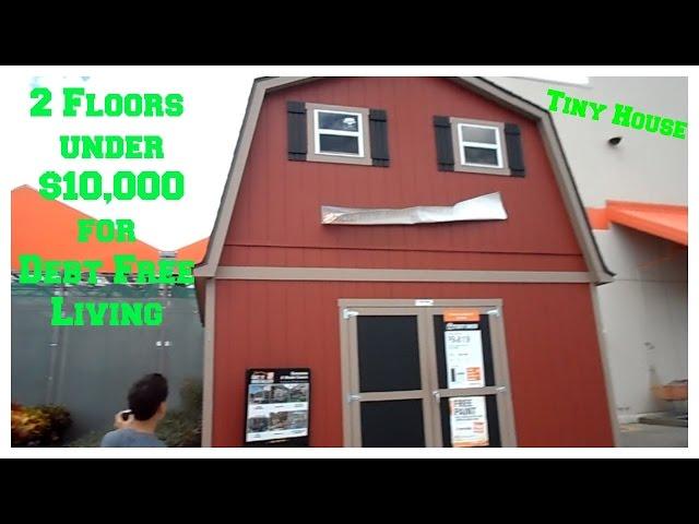 Under $10,000 2 Floor Shed House For Debt Free Living ~No Upgrades