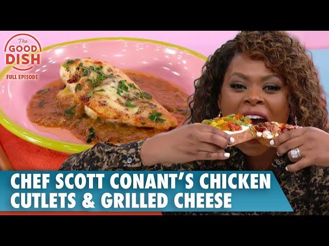 Chef Scott Conant’s Quick Chicken Cutlet Sandwiches & Grilled Cheese | The Good Dish Full Episode