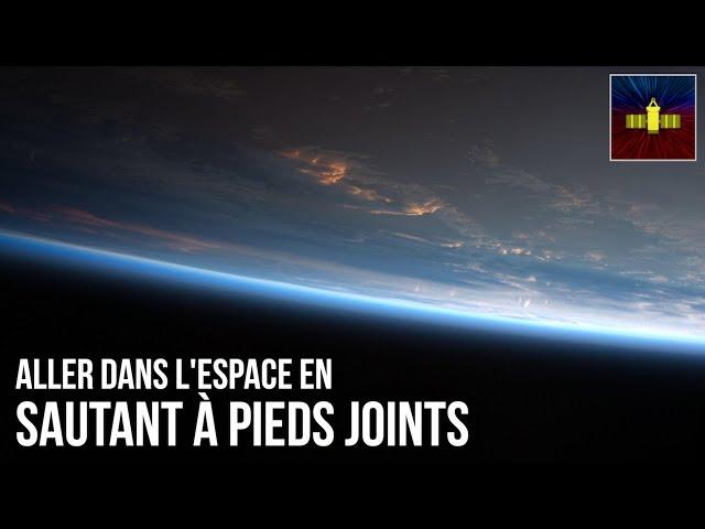  Aller dans l'espace en sautant à pieds joints